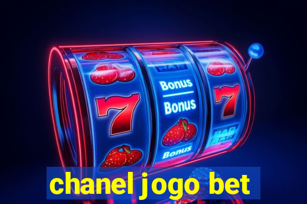 chanel jogo bet